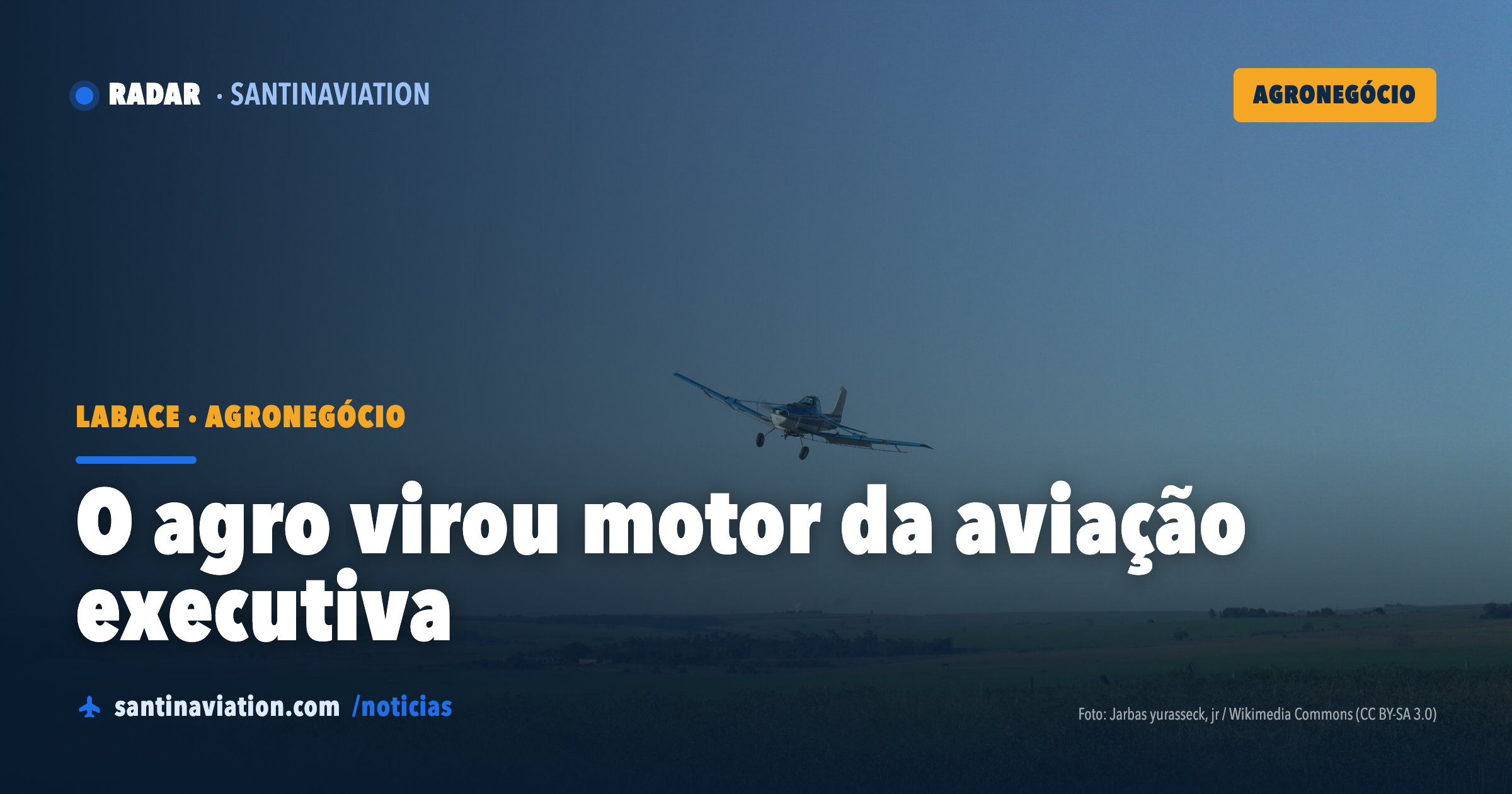 Agro puxa a aviação executiva e vira aposta da LABACE 2026