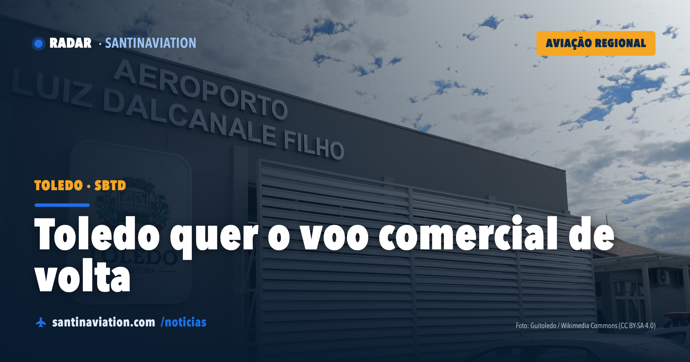 Com mais de 1.200 voos em 2026, Aeroporto de Toledo avança para retomar os voos comerciais